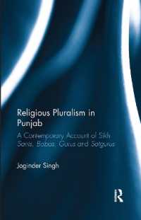 Religious Pluralism in Punjab : A Contemporary Account of Sikh Sants, Babas, Gurus and Satgurus