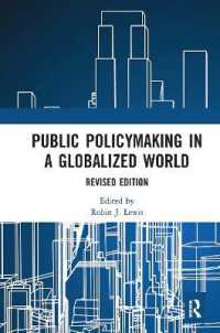 Public Policymaking in a Globalized World : Revised edition