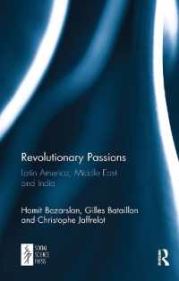 Revolutionary Passions : Latin America, Middle East and India