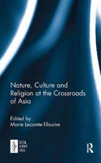 Nature, Culture and Religion at the Crossroads of Asia