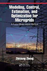 Modeling, Control, Estimation, and Optimization for Microgrids : A Fuzzy-Model-Based Method