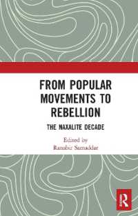 From Popular Movements to Rebellion : The Naxalite Decade