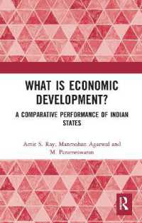 What is Economic Development? : A Comparative Performance of Indian States