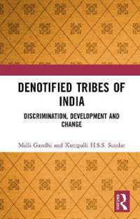 Denotified Tribes of India : Discrimination, Development and Change