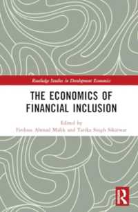 The Economics of Financial Inclusion (Routledge Studies in Development Economics)