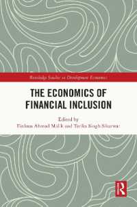 金融包摂の経済学<br>The Economics of Financial Inclusion (Routledge Studies in Development Economics)