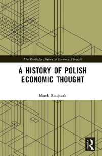 A History of Polish Economic Thought (The Routledge History of Economic Thought)