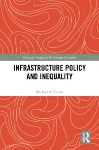 Infrastructure Policy and Inequality (Routledge Studies in Development Economics)