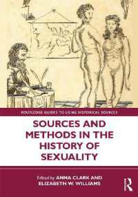 Sources and Methods in the History of Sexuality (Routledge Guides to Using Historical Sources)