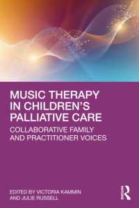 Music Therapy in Children's Palliative Care : Collaborative Family and Practitioner Voices