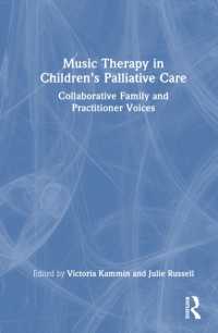 Music Therapy in Children's Palliative Care : Collaborative Family and Practitioner Voices