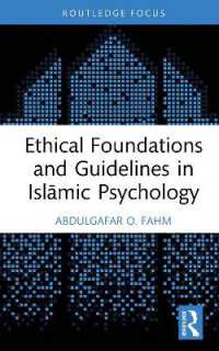 Ethical Foundations and Guidelines in Islāmic Psychology (Islamic Psychology and Psychotherapy)