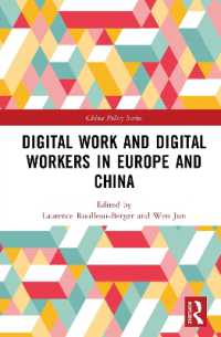 Digital Work and Digital Workers in Europe and China (China Policy Series)