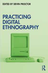 Practicing Digital Ethnography