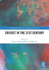 Cricket in the 21st Century (Sport in the Global Society - Contemporary Perspectives)