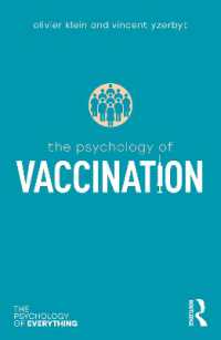 ワクチン接種の心理学<br>The Psychology of Vaccination (The Psychology of Everything)