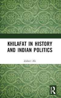 Khilafat in History and Indian Politics