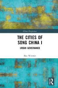 The Cities of Song China I : Urban Governance (China Perspectives)