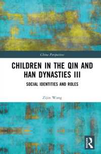 Children in the Qin and Han Dynasties III : Social Identities and Roles (China Perspectives)