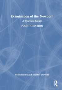Examination of the Newborn : A Practical Guide （4TH）