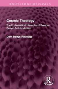 Cosmic Theology : The Ecclesiastical Hierarchy of Pseudo-Denys: An Introduction (Routledge Revivals)