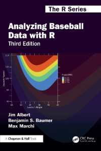 野球のデータサイエンス（第３版）<br>Analyzing Baseball Data with R (Chapman & Hall/crc the R Series) （3RD）