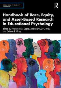 Handbook of Race, Equity, and Asset-Based Research in Educational Psychology (Educational Psychology Handbook)