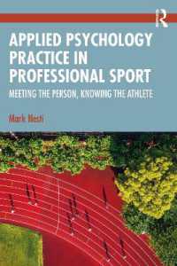 プロ・スポーツにおける応用心理学実践<br>Applied Psychology Practice in Professional Sport : Meeting the Person, Knowing the Athlete
