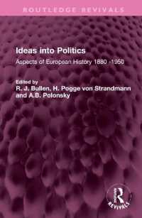 Ideas into Politics : Aspects of European History 1880- 1950 (Routledge Revivals)