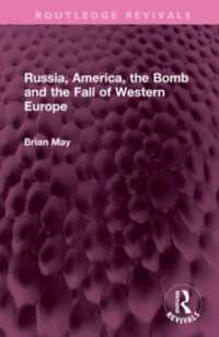 Russia, America, the Bomb and the Fall of Western Europe (Routledge Revivals)