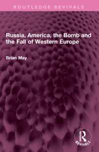 Russia, America, the Bomb and the Fall of Western Europe (Routledge Revivals)