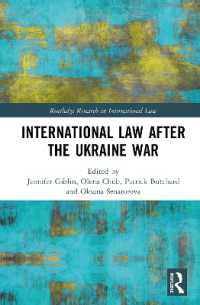 International Law after the Ukraine War (Routledge Research in International Law)