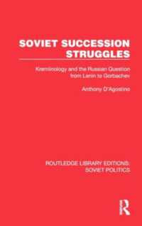Soviet Succession Struggles : Kremlinology and the Russian Question from Lenin to Gorbachev (Routledge Library Editions: Soviet Politics)