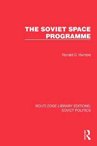 The Soviet Space Programme (Routledge Library Editions: Soviet Politics)
