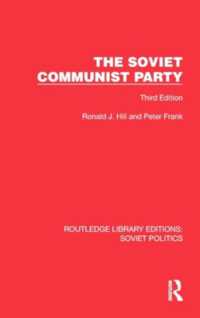 The Soviet Communist Party : Third Edition (Routledge Library Editions: Soviet Politics)