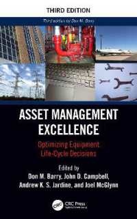 Asset Management Excellence : Optimizing Equipment Life-Cycle Decisions (Mechanical Engineering) （3RD）