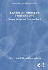 Regenerative Farming and Sustainable Diets : Human, Animal and Planetary Health (Earthscan Food and Agriculture)