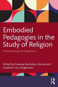 宗教学と身体の学び<br>Embodied Pedagogies in the Study of Religion : Transforming the Classroom