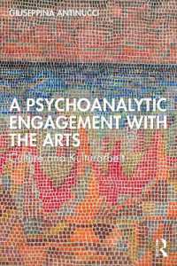 A Psychoanalytic Engagement with the Arts : Culture and Kulturarbeit