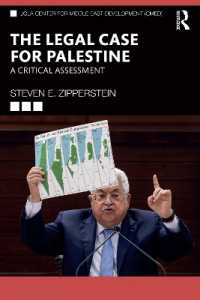 The Legal Case for Palestine : A Critical Assessment (Ucla Center for Middle East Development Cmed)