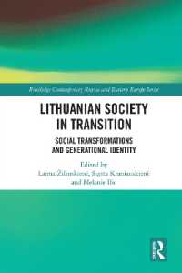 過渡期のリトアニア社会<br>Lithuanian Society in Transition : Social Transformations and Generational Identity (Routledge Studies in the History of Russia and Eastern Europe)