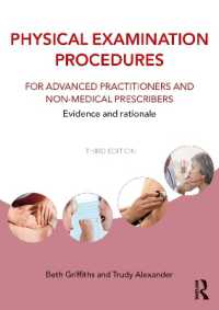 Physical Examination Procedures for Advanced Practitioners and Non-Medical Prescribers : Evidence and rationale （3RD）