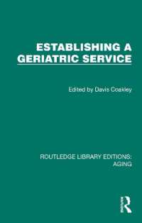 Establishing a Geriatric Service (Routledge Library Editions: Aging)