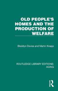 Old People's Homes and the Production of Welfare (Routledge Library Editions: Aging)