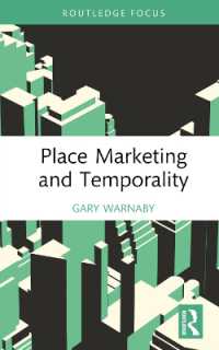 Place Marketing and Temporality (Routledge Focus on Business and Management)
