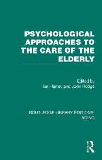 Psychological Approaches to the Care of the Elderly (Routledge Library Editions: Aging)