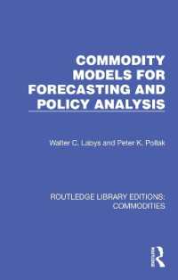 Commodity Models for Forecasting and Policy Analysis (Routledge Library Editions: Commodities)