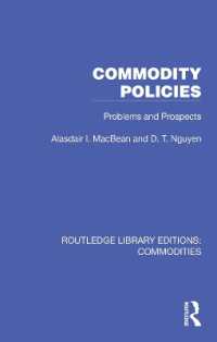 Commodity Policies : Problems and Prospects (Routledge Library Editions: Commodities)