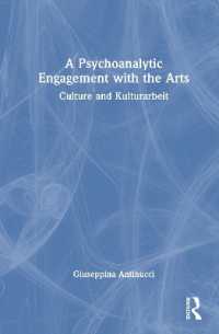 A Psychoanalytic Engagement with the Arts : Culture and Kulturarbeit