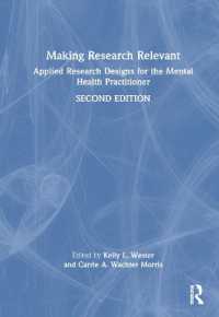 Making Research Relevant : Applied Research Designs for the Mental Health Practitioner （2ND）